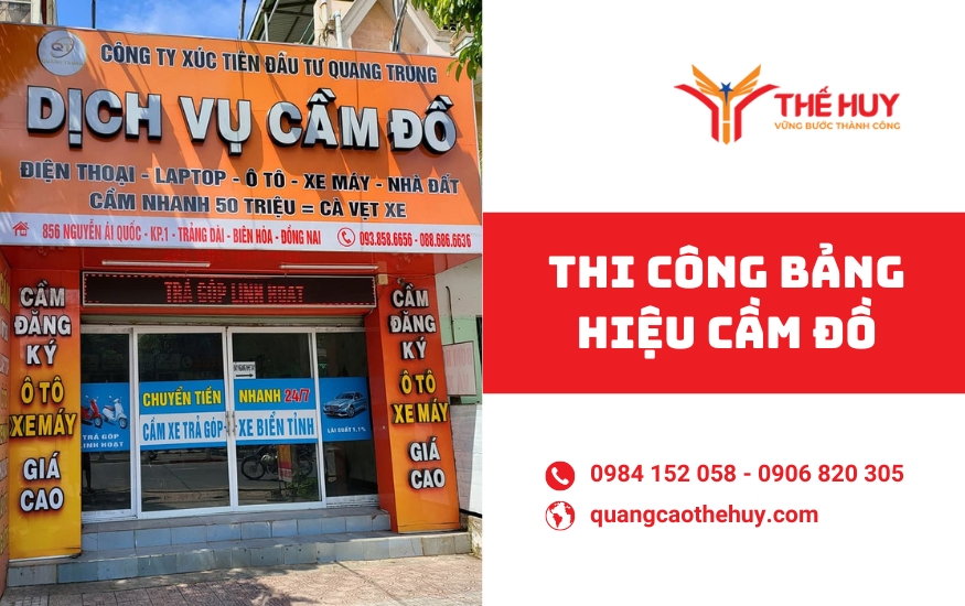 Thi công bảng hiệu cầm đồ